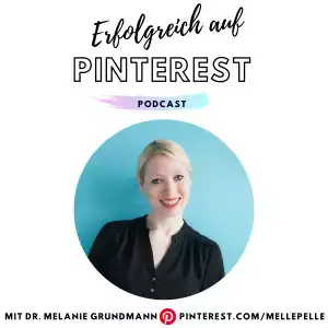 Erfolgreich auf Pinterest Podcast
